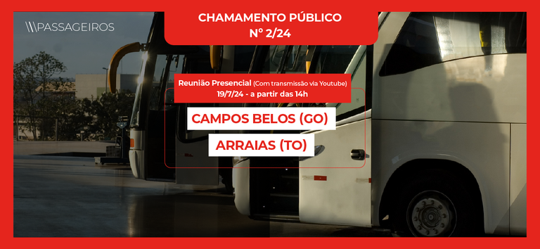 ANTT realizará nessa sexta-feira (19) sessão pública para autorizar transporte semiurbano entre Campos Belos (GO) e Arraias (TO)